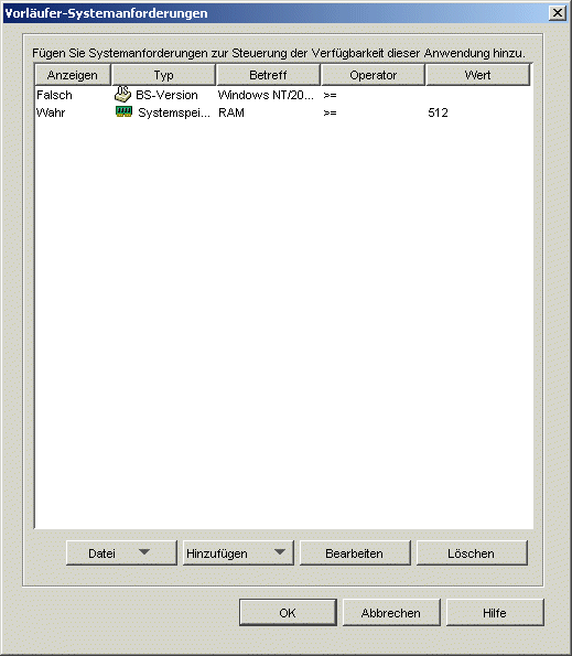 Dialogfeld "Vorlufer-Systemanforderungen" des Anwendungsobjekts