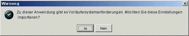 Warnungsdialogfeld fr Vorlufer-Systemanforderungen