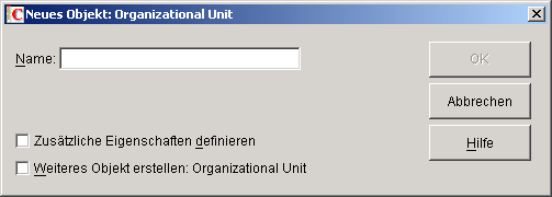 Dialogfeld "Neue organisatorische Einheit"