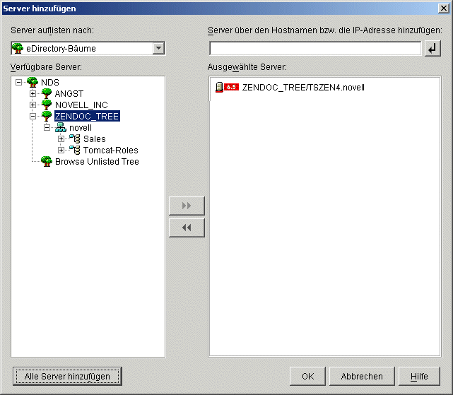 Das über die Seite "Serverauswahl" des Installationsassistenten von ZENworks Middle Tier Server aufgerufene Dialogfeld "Server hinzufügen". Das Dialogfeld zeigt die Option "eDirectory-Bäume" in der Dropdown-Liste "Server auflisten nach".