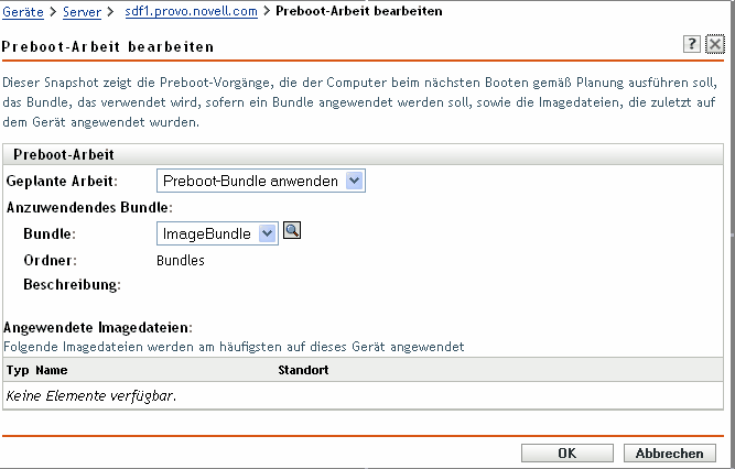 Seite Preboot-Arbeit bearbeiten. Im Feld Geplante Arbeit ist die Option Preboot-Bundle anwenden ausgewählt (Die Felder Anzuwendendes Bundle und Angewendete Image-Dateien werden ebenfalls angezeigt)