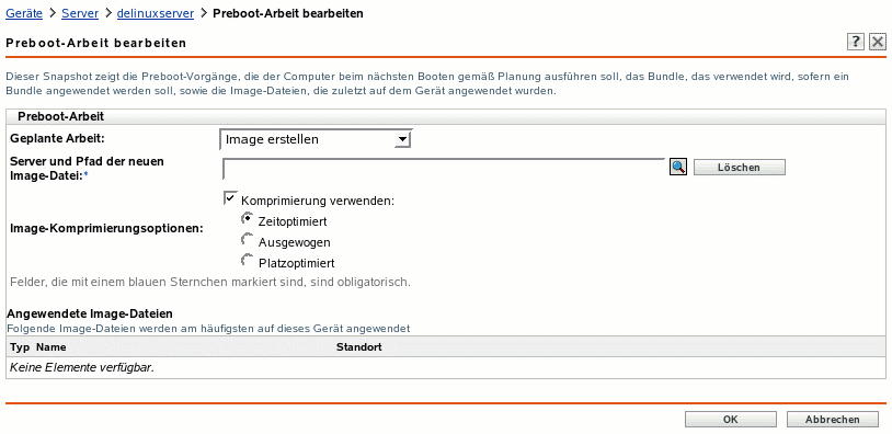 Seite "Preboot-Arbeit bearbeiten". Im Feld "Geplante Arbeit" ist die Option "Image erstellen" ausgewählt. (Die Felder "Server und Pfad der neuen Image-Datei", "Image-Komprimierungsoptionen" und "Angewendete Image-Dateien" werden ebenfalls angezeigt.)