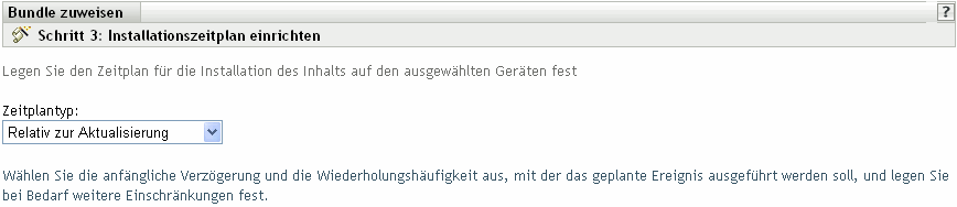 Seite "Zeitplan für Bundle-Installation"