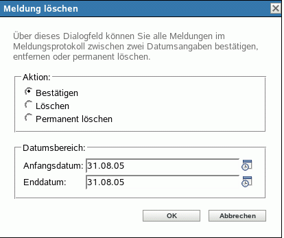 Fenster "Meldung löschen"
