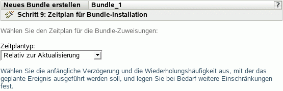 Seite "Zeitplan für Bundle-Installation"