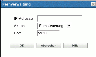 Dialogfeld "Fernverwaltung"