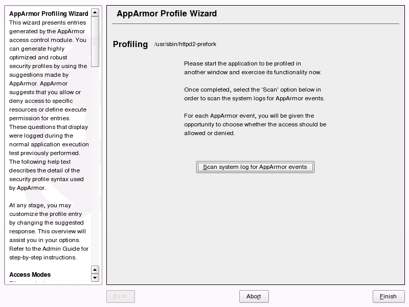 The Novell AppArmor Profile 	 Wizard