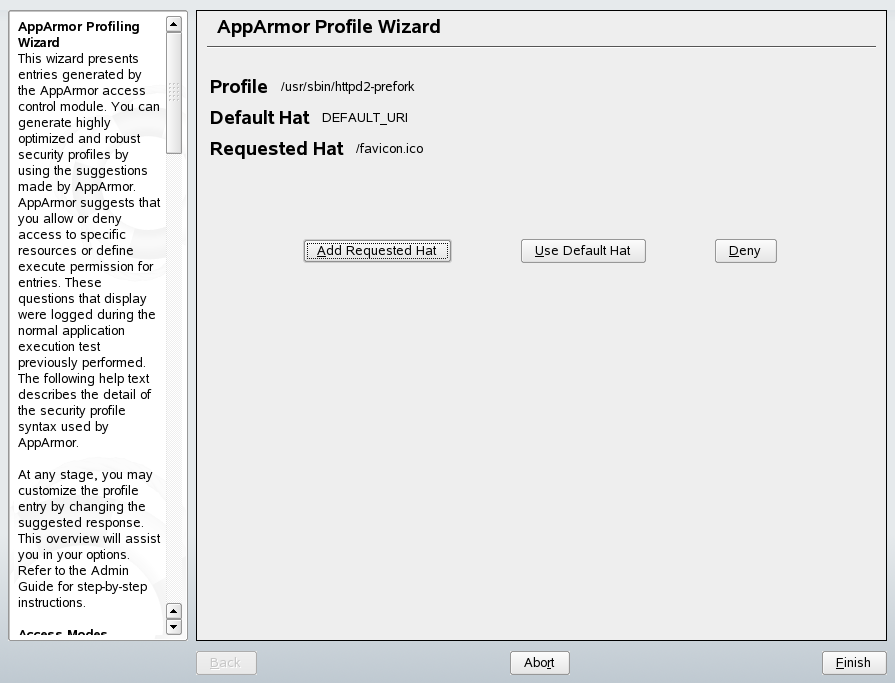 AppArmor Profile Wizard: Add
	  requested hat