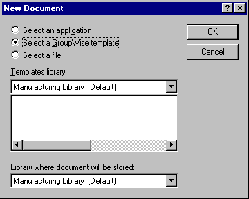 New Document dialog box with the Select a GroupWise Template option enabled