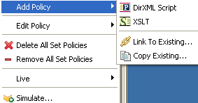 Implement the policy by DirXML Script, Schema Map, XSLT, or From Copy