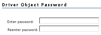 The Driver Object Password section