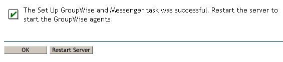 Success message when GroupWise is completely setup.