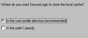 Options for SecureLogin to store the local cache