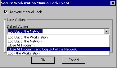 Options in the Default Actions drop-down list for the Manual Lock event
