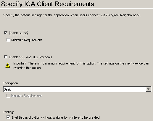 The Specify ICA Client Requirements dialog box