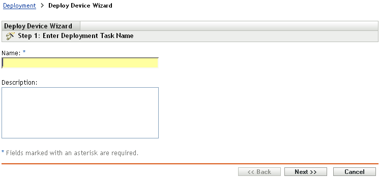 Deploy Device Wizard > Enter Deployment Task Name page