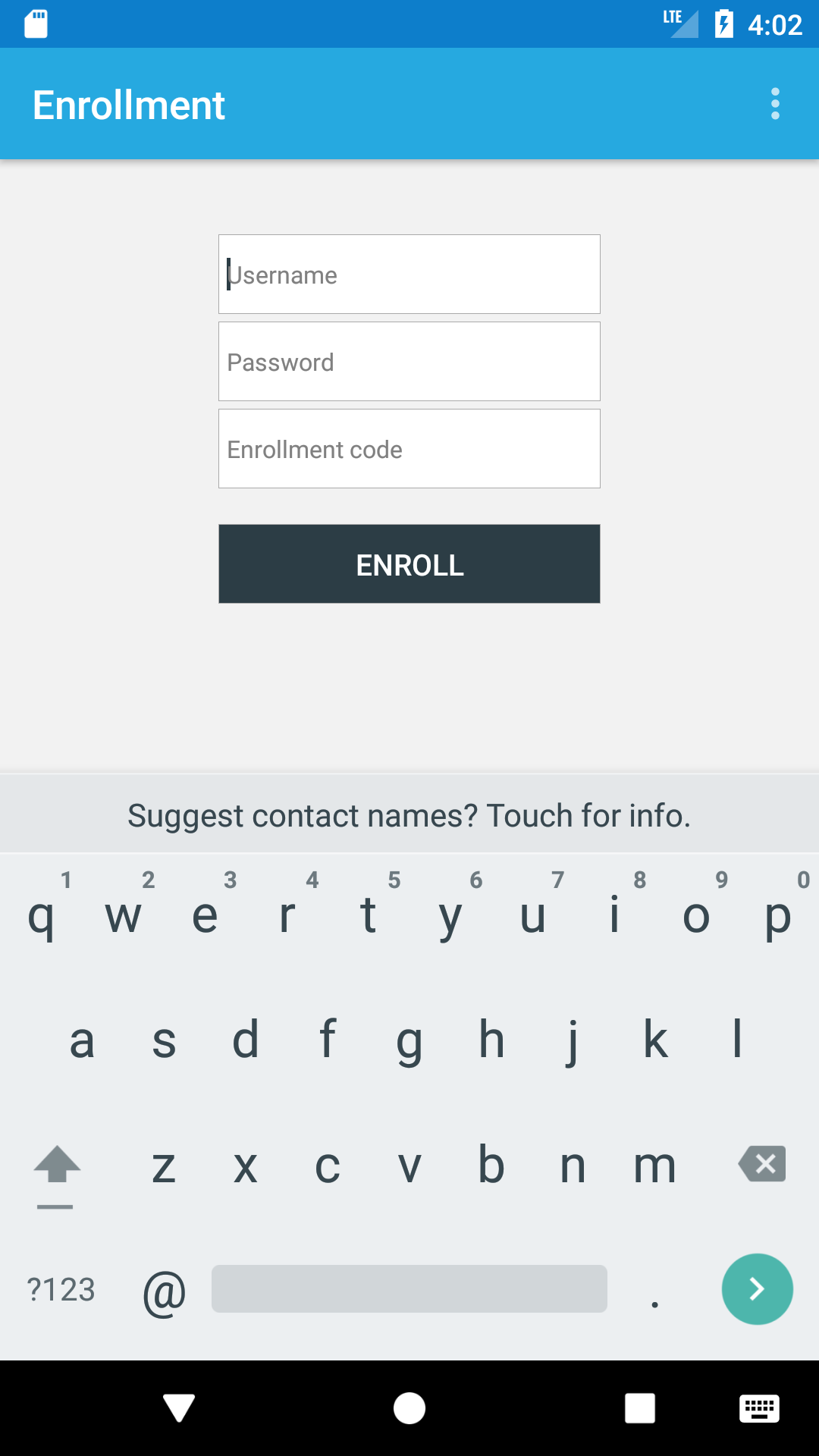 Android enrollment view