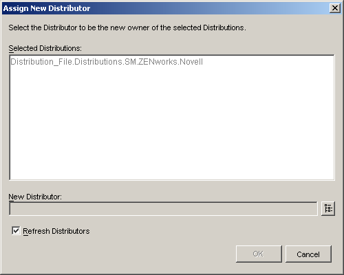 Assign New Distributor dialog box, showing the Selected Distributions list box, a New Distributor field, and a Refresh Distributors check box.