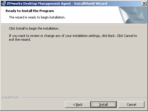 The Ready to Install the Program page of the ZENworks Desktop Management Agent Installation wizard.