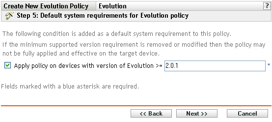 Default System Requirements for Evolution Policy page