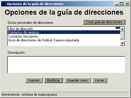 Recuadro de dilogo Opciones de la gua de direcciones