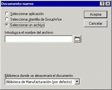 Recuadro de diálogo Documento nuevo con la opción Seleccionar un archivo habilitada