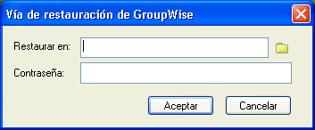 Recuadro de diálogo Vía de restauración de GroupWise
