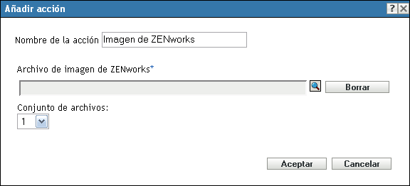Añadir/Editar acción: Imagen de ZENworks