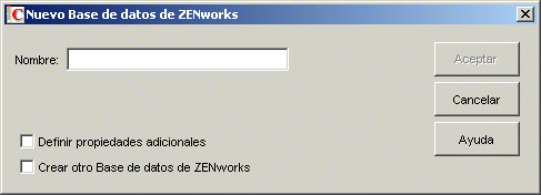 Recuadro de dilogo Nueva base de datos de ZENworks