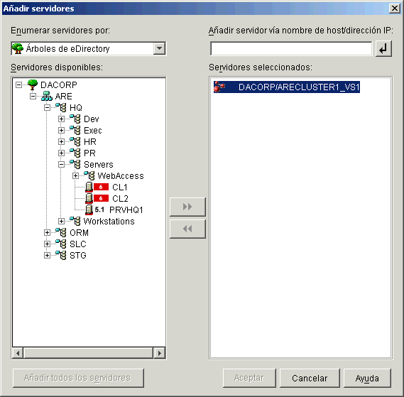 Recuadro de dilogo Aadir servidores que muestra el objeto Clster aadido a la lista Servidores seleccionados.