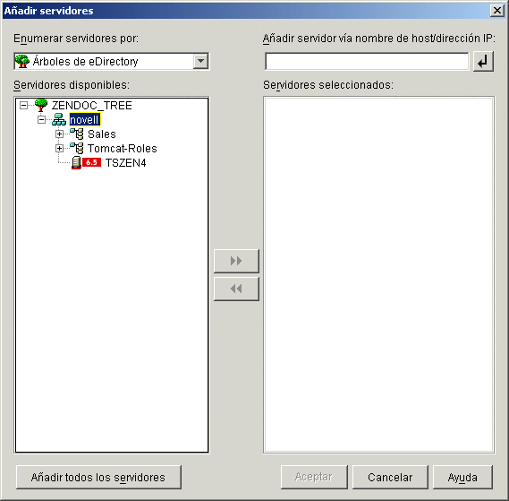 Recuadro de dilogo Aadir servidores que muestra un rbol de eDirectory y sus contenedores.