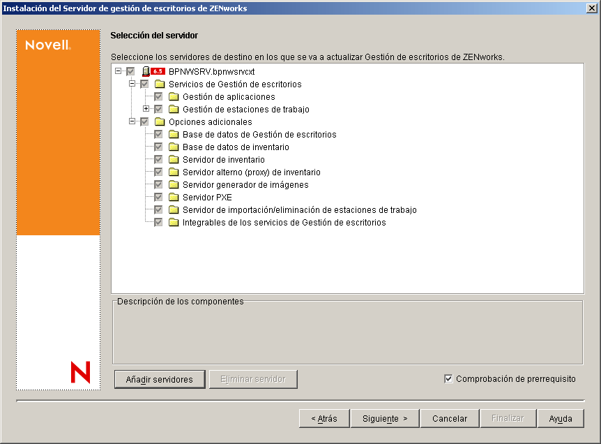 Pgina Seleccin del servidor del asistente de instalacin de Servicios de Gestin de escritorios de ZENworks. Los componentes disponibles de Gestin de escritorios se enumeran como opciones de instalacin.