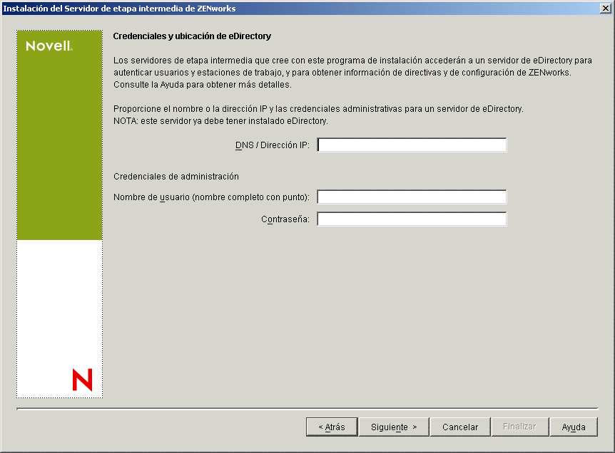 Pgina de Credenciales y ubicacin primaria de eDirectory del asistente de instalacin del servidor de etapa intermedia de ZENworks.