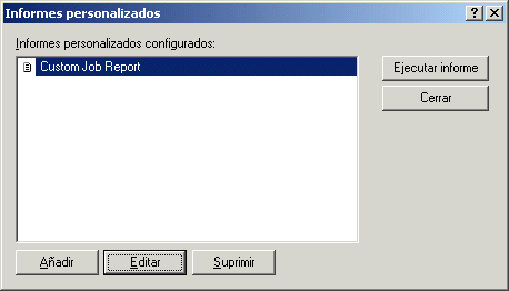 Recuadro de dilogo Informes personalizados
