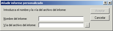 Recuadro de dilogo Aadir informe personalizado