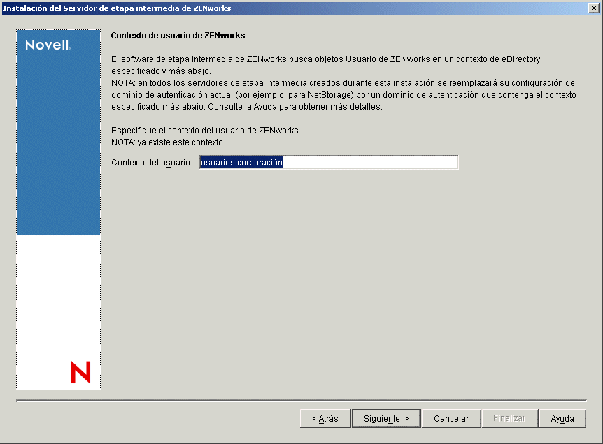 Página Contexto de usuario de ZENworks del asistente de instalación del servidor de etapa intermedia de ZENworks.