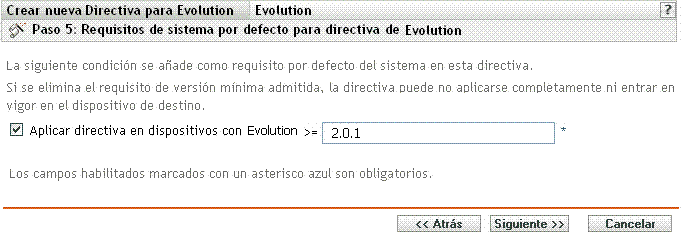 Página Requisitos de sistema por defecto para directiva de Evolution