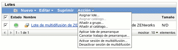 Opciones del menú Acción de la pestaña Lotes