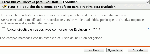 Página Requisitos de sistema por defecto para directiva para Evolution