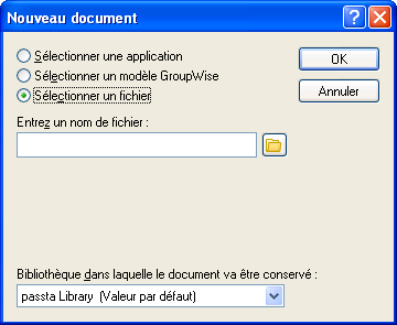 Boîte de dialogue Nouveau document avec l'option Sélectionner un fichier activée