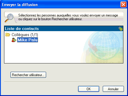 Bo�te de dialogue Envoyer une diffusion affichant le bouton Rechercher utilisateur