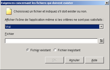 Bote de dialogue Existence de fichier requise