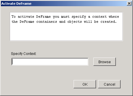 Bote de dialogue Activate DeFrame (Activer DeFrame)