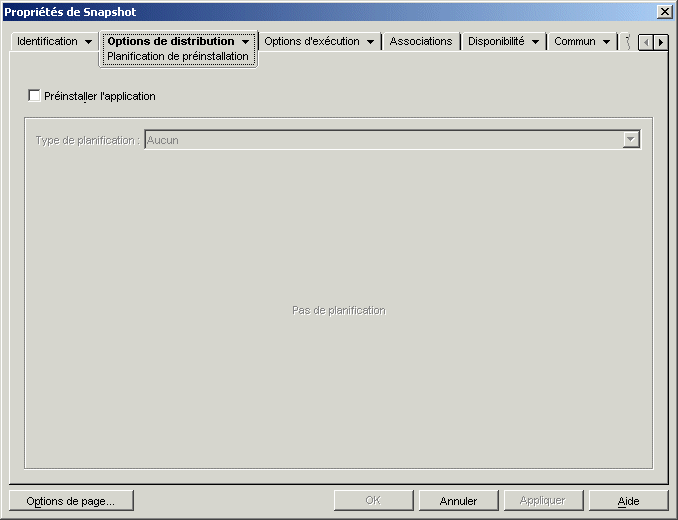 objet Application > onglet Options de distribution > page Planification de prinstallation