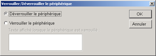 Bote de dialogue Verrouiller/Dverrouiller le priphrique