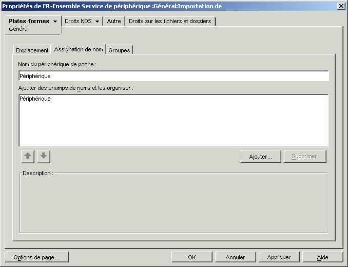 Page Assignation de nom de la bote de dialogue Proprits du Service de priphrique de poche