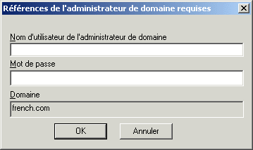 Boîte de dialogue Références de l'administrateur de domaine requises