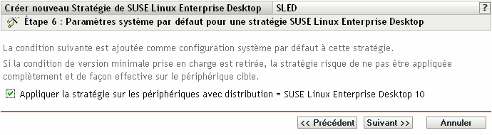 Configuration requise par défaut pour la page de la stratégie SUSE Linux Enterprise Desktop