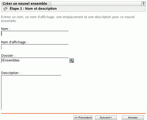 Étape 2 : page Nom et description