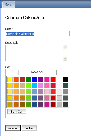 Caixa de diálogo Novo Calendário
